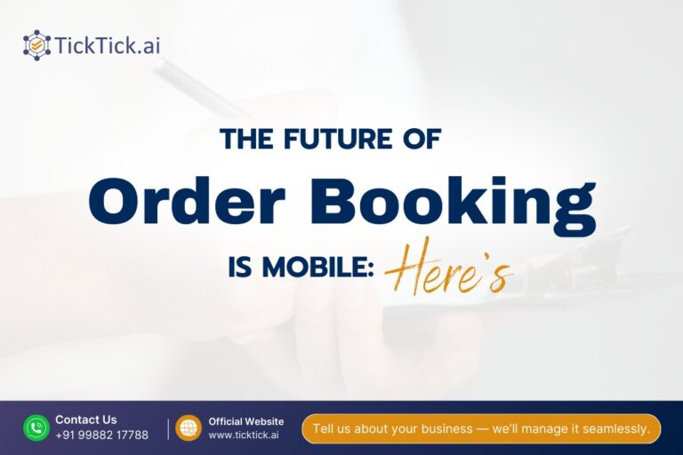 The Future of Order Booking is Mobile: Here’s Why
