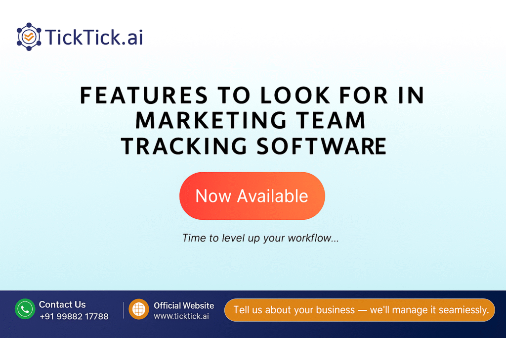 Marketing Team Tracking Software