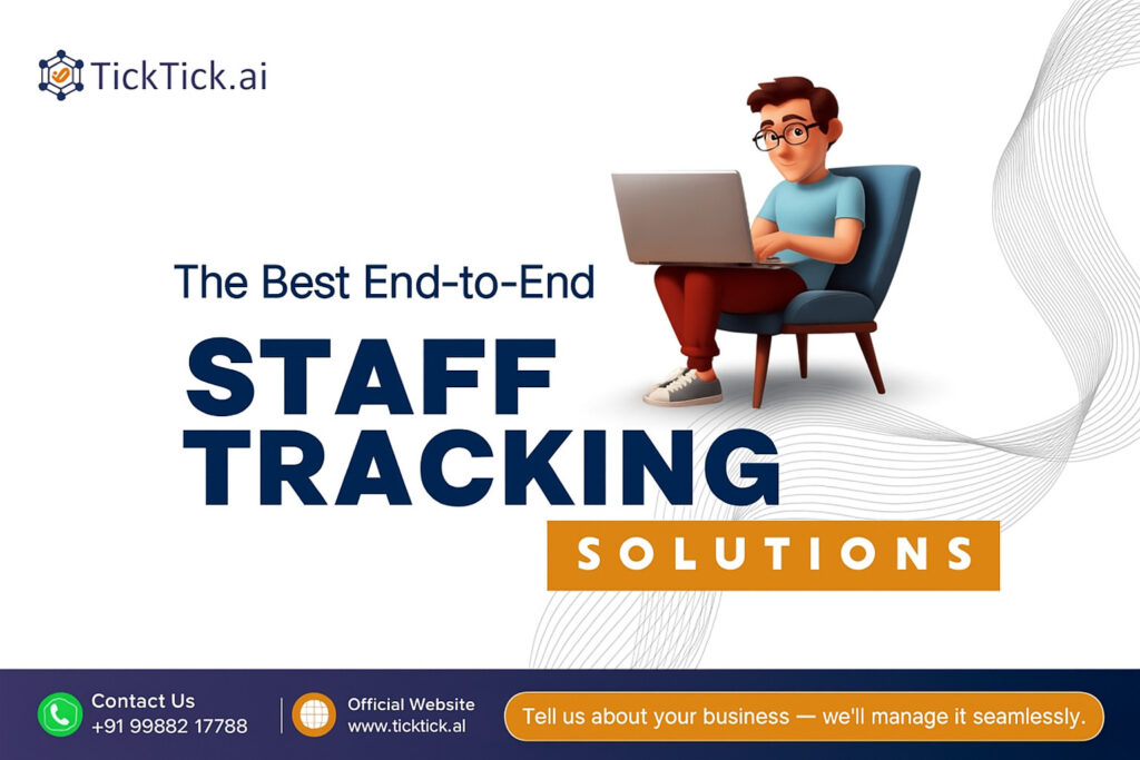 Best End-to-End Staff Tracking Solutions